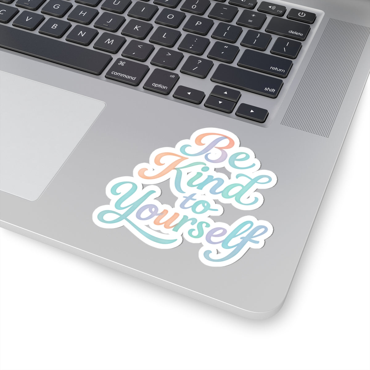 'Be Kind to Yourself' Energy Sticker