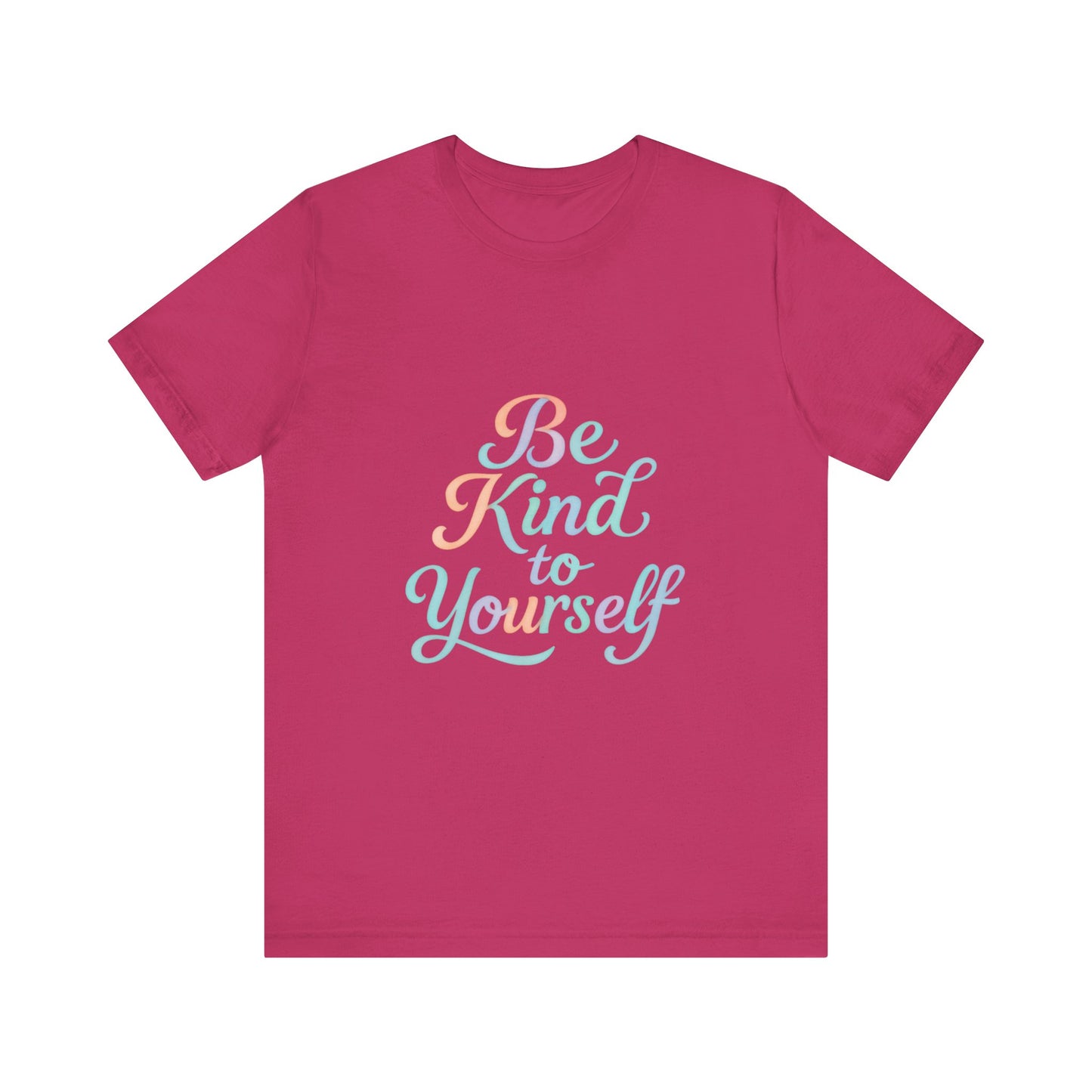 'Be Kind to Yourself' Energy Activated Tee