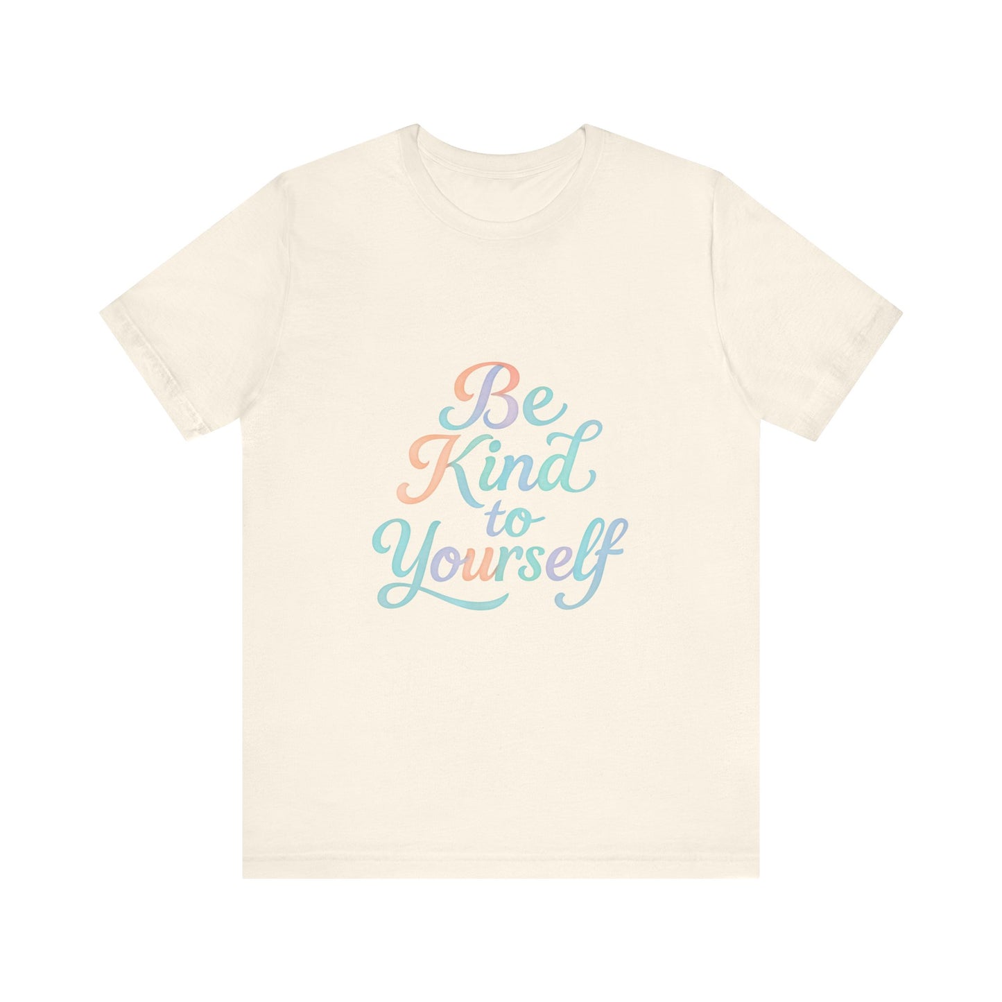 'Be Kind to Yourself' Energy Activated Tee
