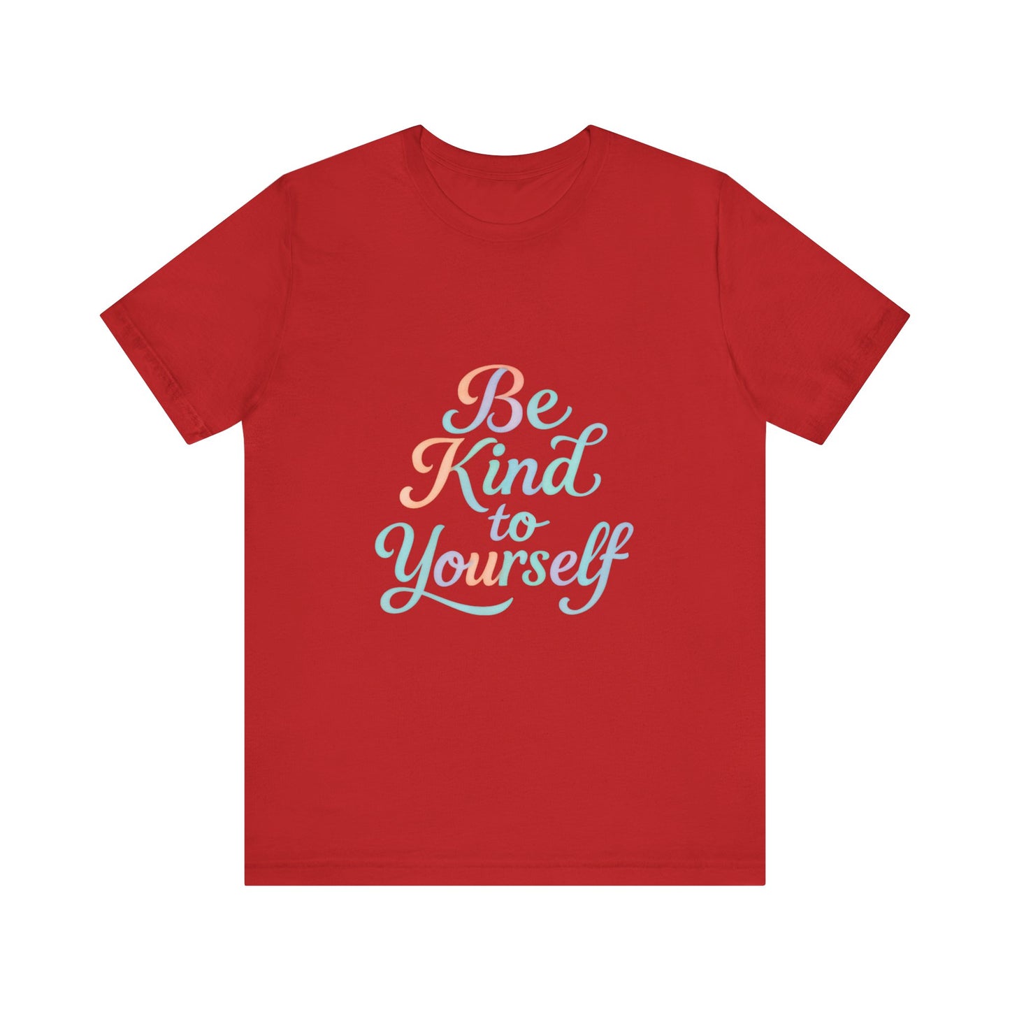 'Be Kind to Yourself' Energy Activated Tee
