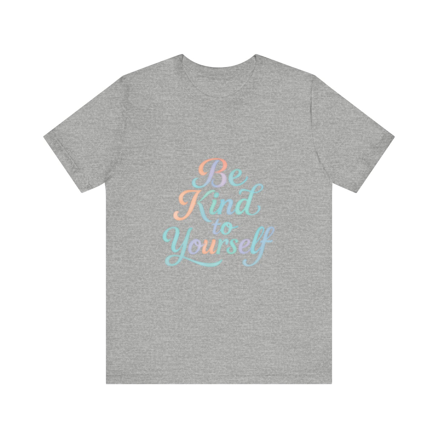 'Be Kind to Yourself' Energy Activated Tee