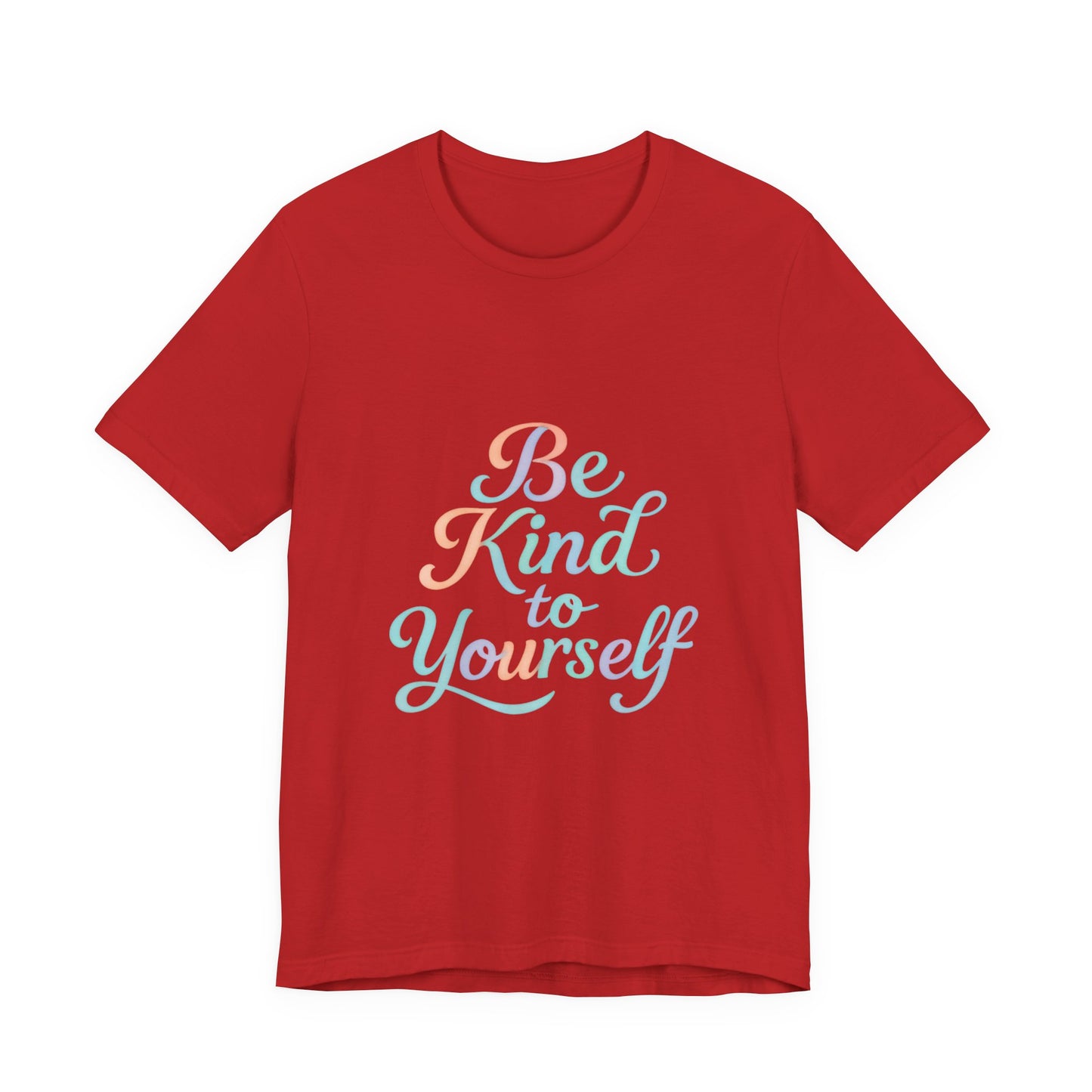 'Be Kind to Yourself' Energy Activated Tee