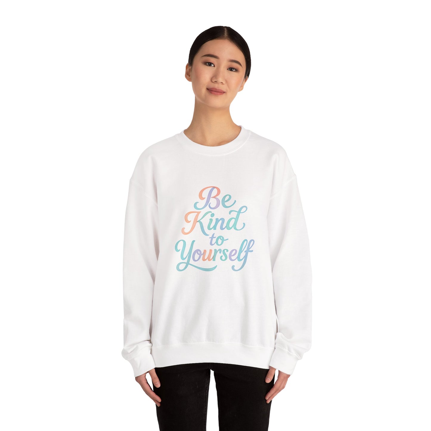 'Be Kind to Yourself' Energy Activated Sweatshirt