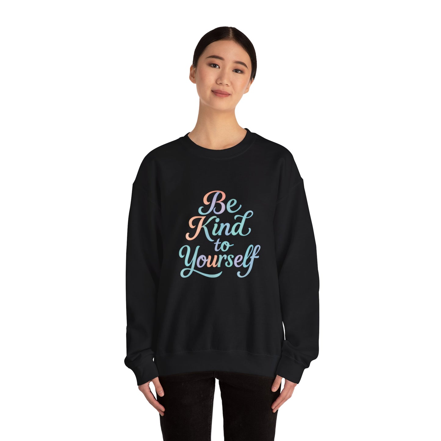 'Be Kind to Yourself' Energy Activated Sweatshirt
