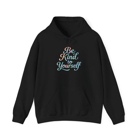 'Be Kind to Yourself' Energy Activated Hoodie