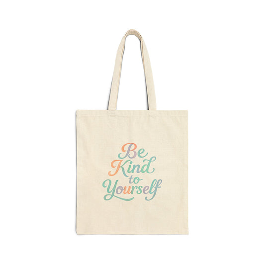 'Be Kind to Yourself' Cotton Canvas Tote Bag