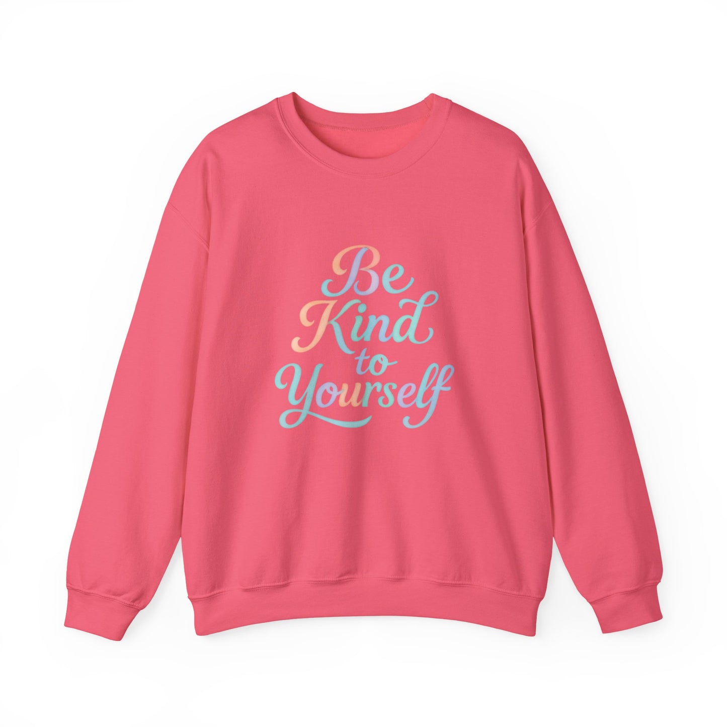 'Be Kind to Yourself' Energy Activated Sweatshirt
