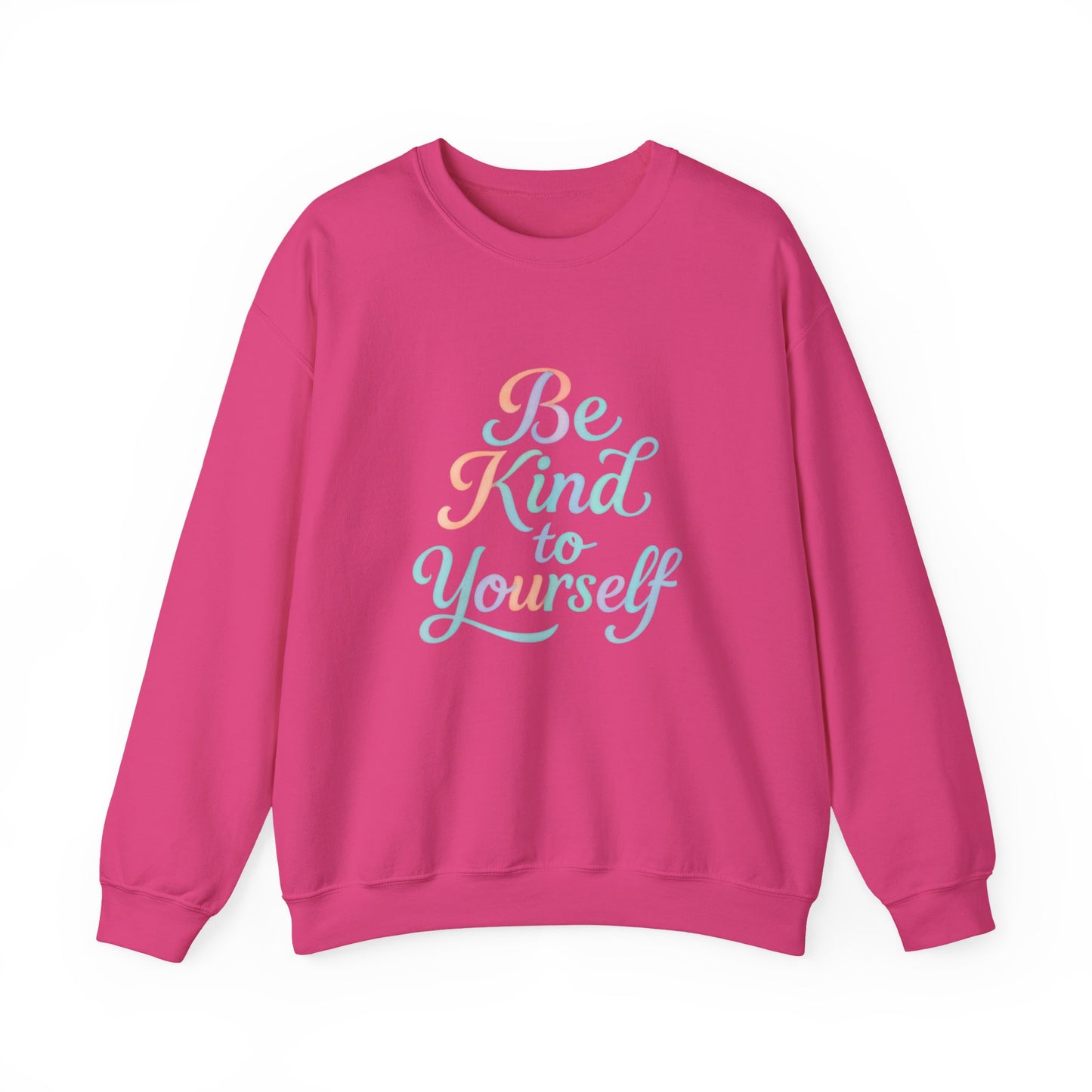 'Be Kind to Yourself' Energy Activated Sweatshirt