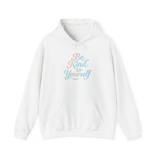 'Be Kind to Yourself' Energy Activated Hoodie