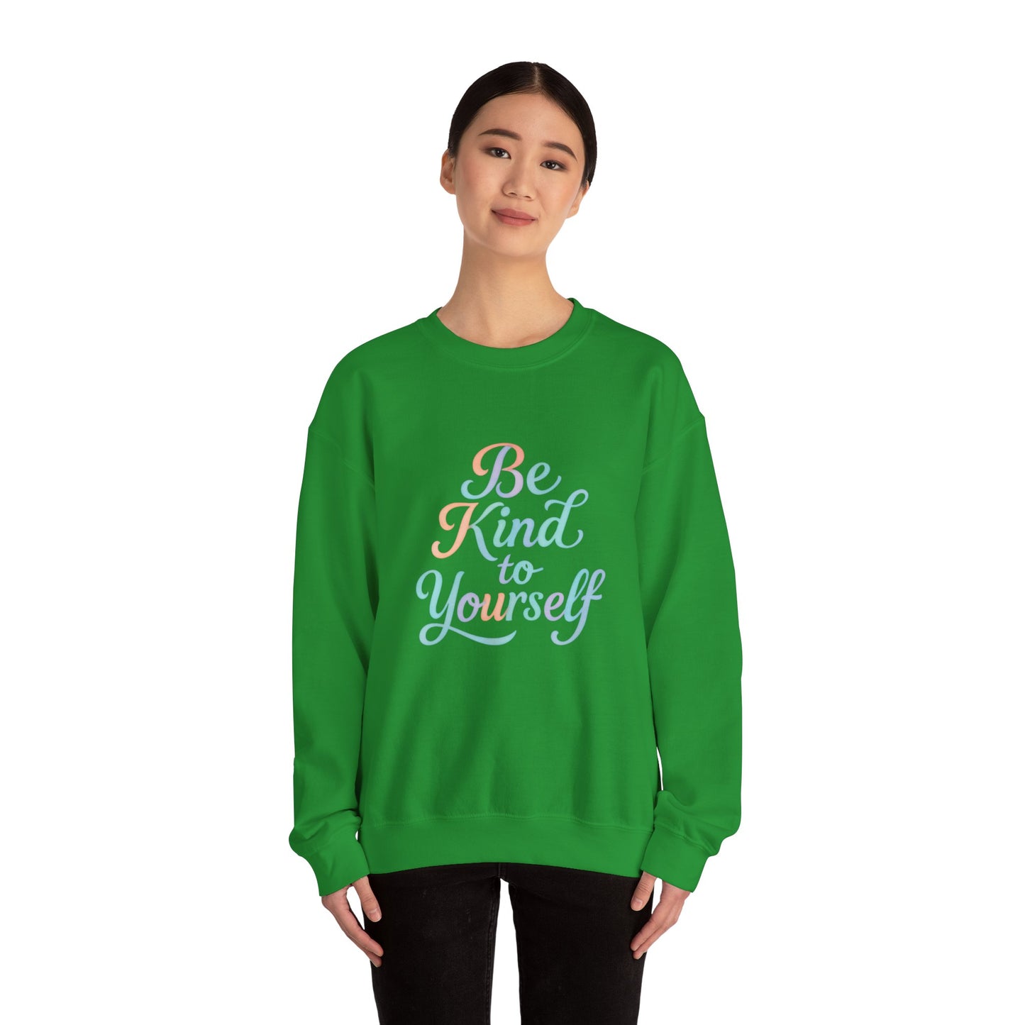 'Be Kind to Yourself' Energy Activated Sweatshirt