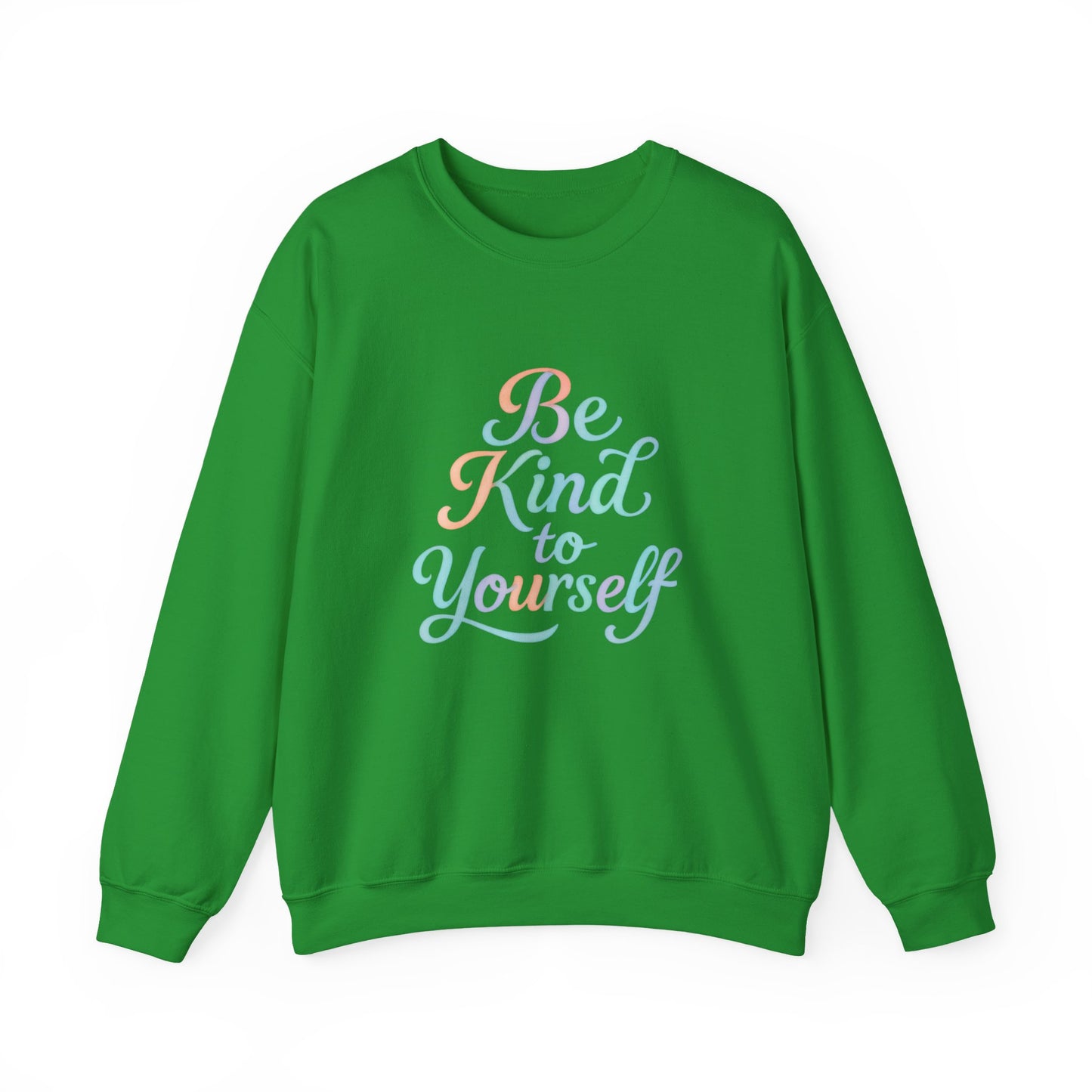 'Be Kind to Yourself' Energy Activated Sweatshirt