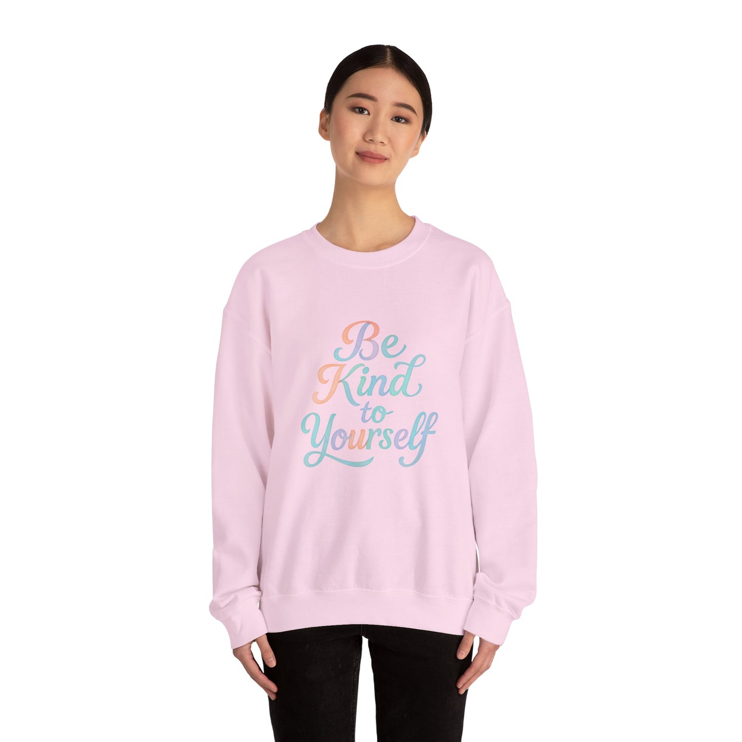 'Be Kind to Yourself' Energy Activated Sweatshirt