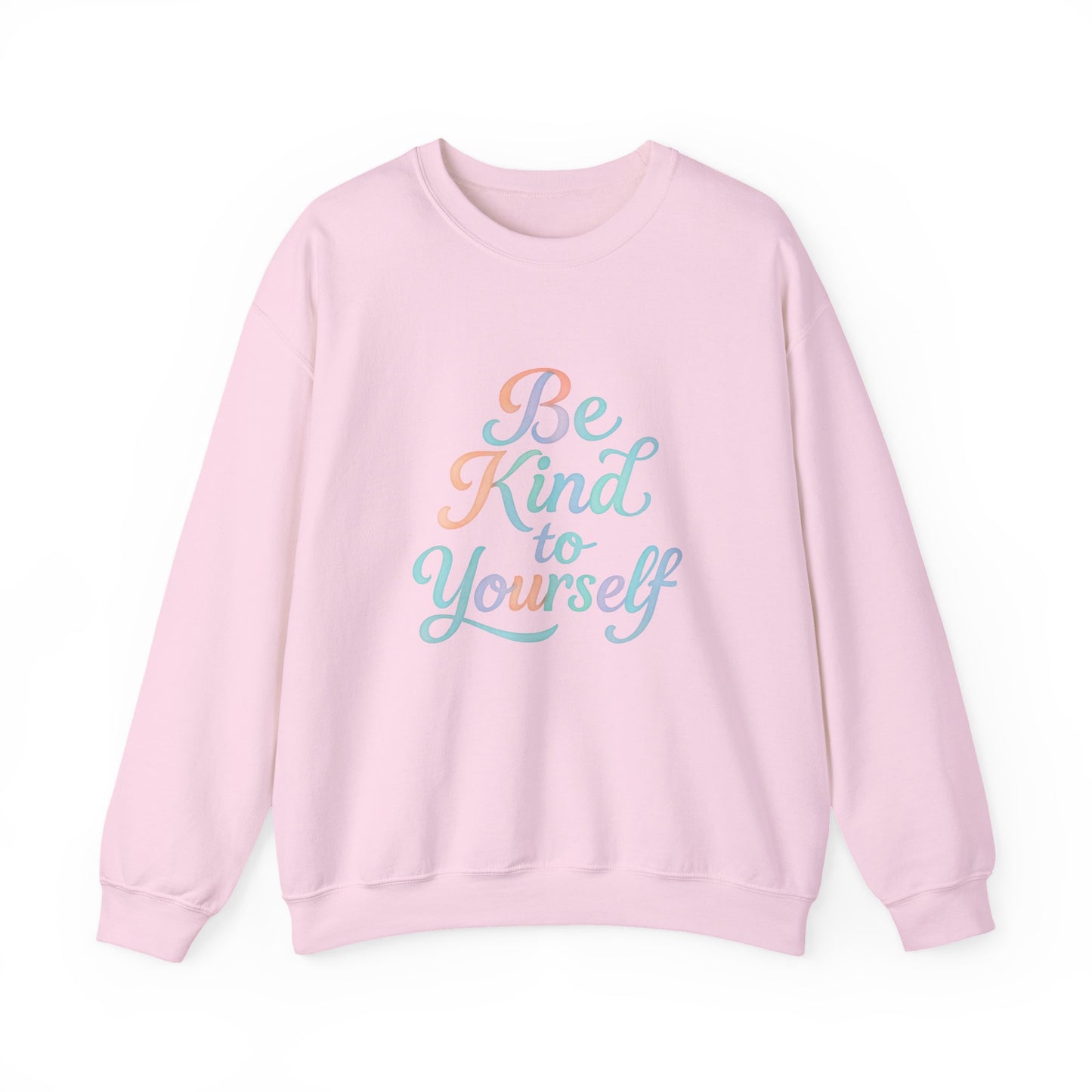 'Be Kind to Yourself' Energy Activated Sweatshirt